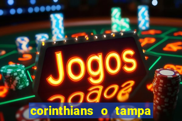 corinthians o tampa da bola